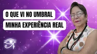 O Umbral e Minhas Experiências Reais | Consciência e Despertar Espiritual