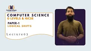 Logical Shifts Explained! | O Level & IGCSE Computer Science | P1 | Lecture 03