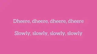 Aao Raja (Gabber is back) English lyrics