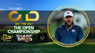 ON THE DOT | The Open Championship Breakdown | PGA Betting Picks | PGA DFS Strategy
