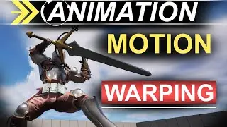UE5: Анимация движения на основе монтажа (Motion Warping)