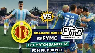 ABAHANI LIMITED VS FYMC l FC 26 BFL MOD PACK l BFL GAMEPLAY l BANGALI GAMER l 