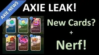 Axie Leak : Battle V2 | Nerf | Additional cards | Season 19 | Bullish?