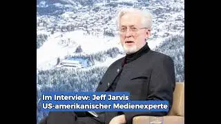 Interview mit Jeff Jarvis (US-amerikanischer Medienexperte)