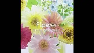 [엘리자베스 브라이트 (Elizabeth Bright) - Flower~Gift for Piano Music] 08. さくら (Sakura)