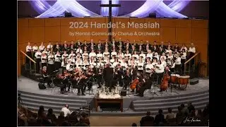 Handel's Messiah - performed by the Morton Community Choir and Orchestra - 11.24.2024