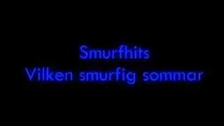 Smurfhits 1 - Vilken smurfig sommar