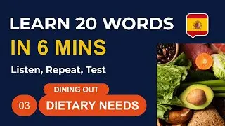 Dietary Needs Part 3: Spanish MicroLesson | Listen, Repeat, Test