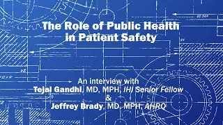 The Role of Public Health in Patient Safety