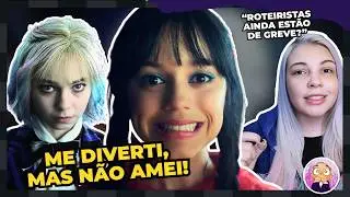 Wandinha 2ª temporada Parte 2 | O que amei e o que detestei!
