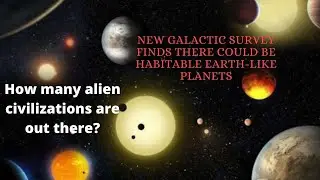 New galactic survey finds there could be more habitable Earth-like planets