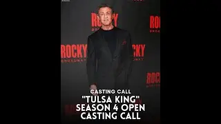 🔥 CASTING CALL ALERT &ldquo;Tulsa King&rdquo; Season 4 is Now Casting! 🔥