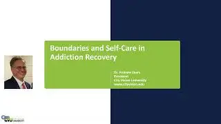 Boundaries and Self-Care in Addiction Recovery