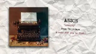 ANSON - Gravity (Audio)