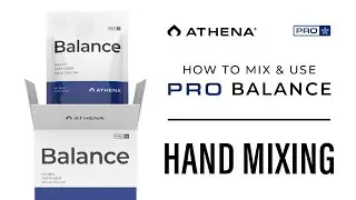 How to mix & use Pro Balance &ndash; Hand Mixing