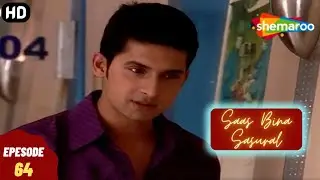 Saas Bina Sasural - सास बिना ससुराल | Full Episode | Superhit Hindi Tv Serial - Episode 64