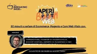 Ecommerce, Magento e CWV con Andrea Sacc&agrave; - Aperiweb