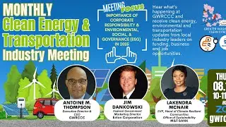 August 2025- Clean Energy & Transportation Industry Meeting