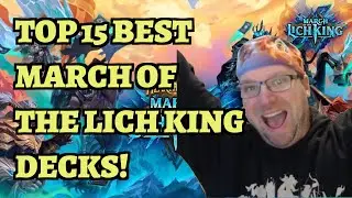 TOP 15 Best March of the Lich King Decks - Hearthstone Meta Report December 2022