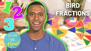 Math Crafts | Bird Fractions | Show Me How Parent Videos