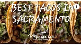 Yelp just released TOP TACOS spots in Sacramento, Ca