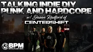 Talking Indie Hardcore and Punk w/ Jasan Radford of Centershift