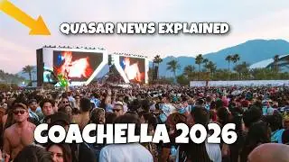 Coachella 2026 Quasar Lineup and Brand New Experience