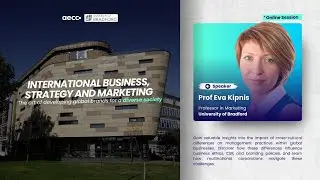 International Business, Strategy and Marketing - University of Bradford Online Masterclass