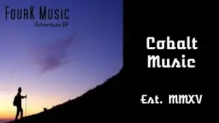 FourK Adventure EP Mix