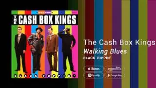 The Cash Box Kings - Walking Blues