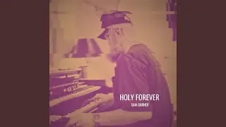 Holy Forever