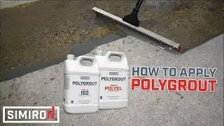 How to Apply Polygrout | Simiron