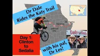 Katy Trail Day1: Clinton to Sedalia, Missouri