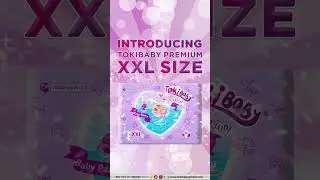 TokiBaby Premium Diaper Pants Now in XXL! Premium Softness & Superior Absorption.