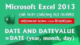 DATE and DATEVALUE in Excel 2013 || Date Function