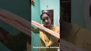 Frozen shoulder exercises by dr Nisha yadav PT 