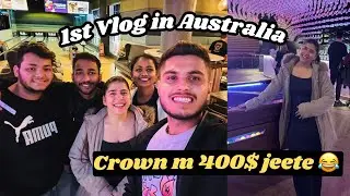International Student in Australia | Crown view in City Melbourne Australia @KrishnaPahuja19