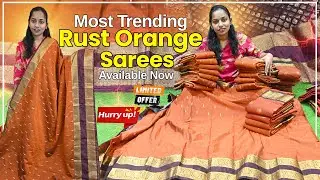 RUST ORANGE Sarees |SANKRANTHI SPECIAL 🥳|single saree home delivery|@Sowjanyastudios 