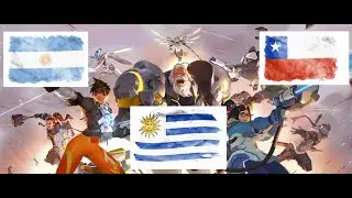 Tarde de Overwatch Uruguay - Chile - Argentina