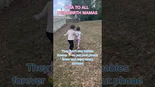 #homebirthmom #theygrowupsofast