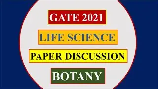 GATE XL 2021 - BOTANY PAPER DISCUSSION | PYQ | SK Sir