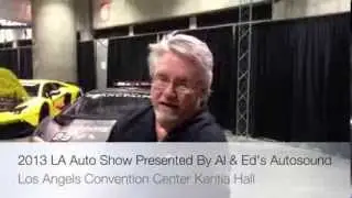 LA AUTO SHOW Al & Ed's Autosound Booth Kentia HALL 2013