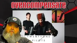 BPD Reacts | Twenty One Pilots - Overcompensate ( First Time Hearing )