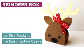 Reindeer Gift Box Assembly Tutorial