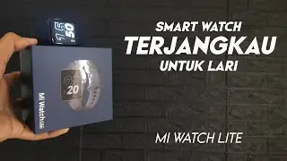Mi Watch Lite - Smart Watch Untuk Lari? - Smart GPS Watch Murah