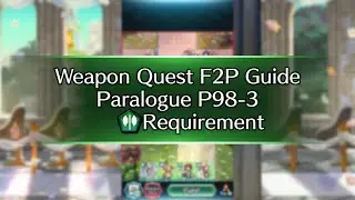 New Paralogue Weapon Quests Paralogue 97-3 Axe F2P Guide No SI No Seals - FEH