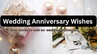 Happy Wedding Anniversary Wishes | Marriage Anniversary messages for couple