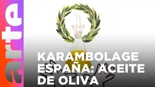 Karambolage España: El aceite de oliva | ARTE.tv Cultura
