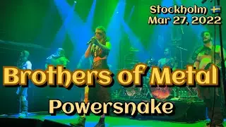 Brothers of Metal - Powersnake @Fryshuset Klubben, Stockholm🇸🇪 March 27, 2022 LIVE 4K HDR
