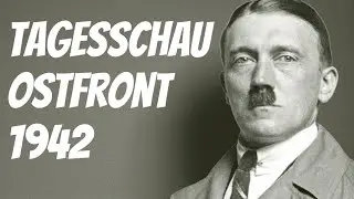 Tagesschau 1942: NS-Propaganda zur Ostfront & Italiens Aufr&uuml;stung &ndash; Historische Einordnung